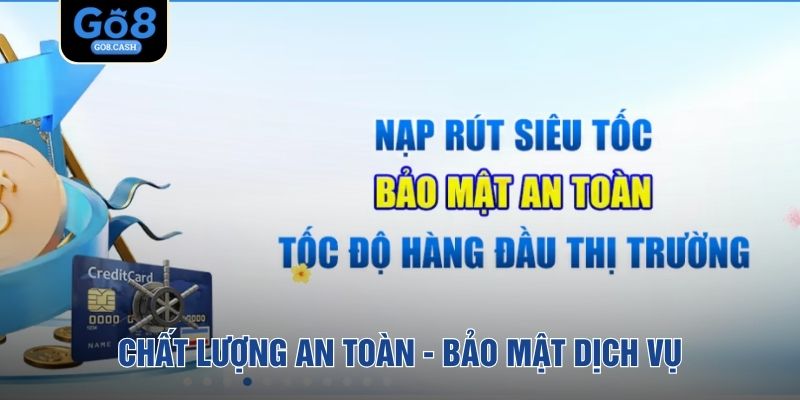 Chất lượng an toàn - bảo mật dịch vụ